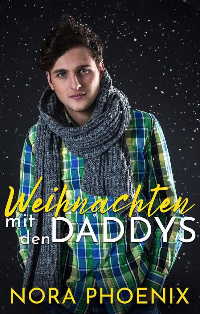 Weihnachten mit den Daddys (Mein Daddy Dom, #3)