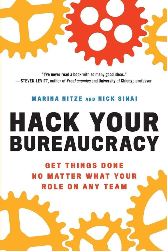 Hack Your Bureaucracy