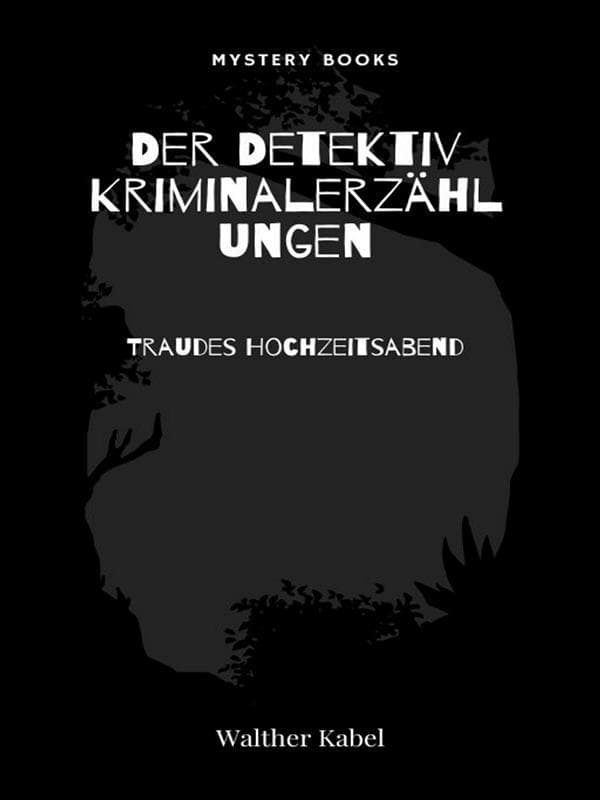 Traudes Hochzeitsabend