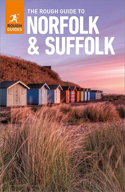 The Rough Guide to Norfolk & Suffolk: Travel Guide eBook
