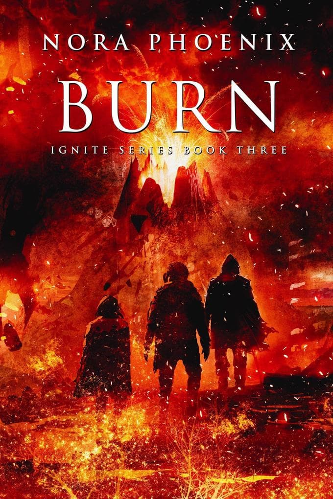 Burn (Ignite, #3)