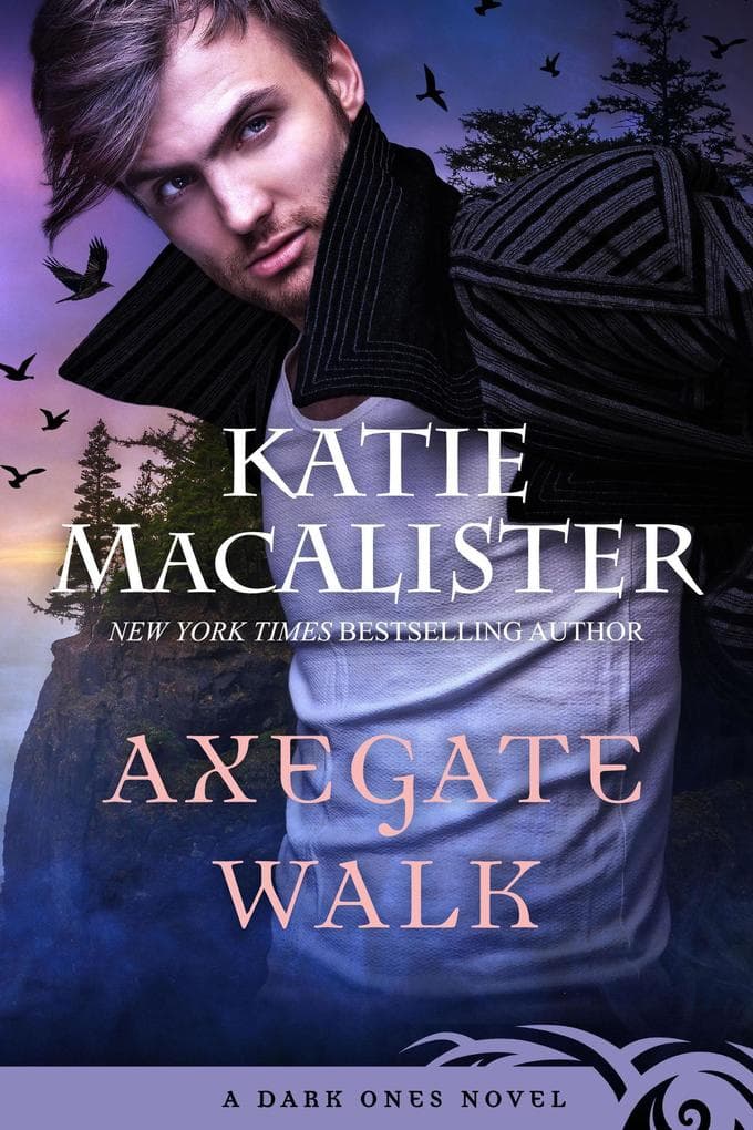 Axegate Walk (Dark Ones, #15)