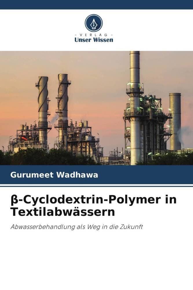 -Cyclodextrin-Polymer in Textilabwässern