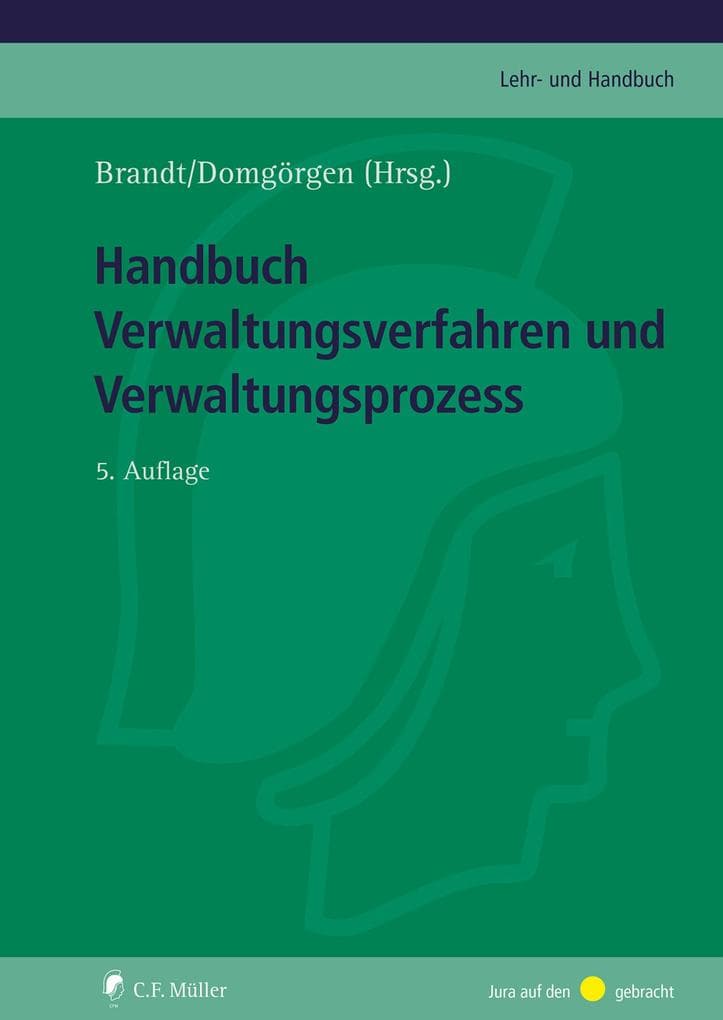 Handbuch Verwaltungsverfahren und Verwaltungsprozess