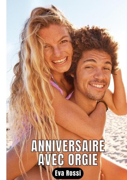 Anniversaire avec orgie
