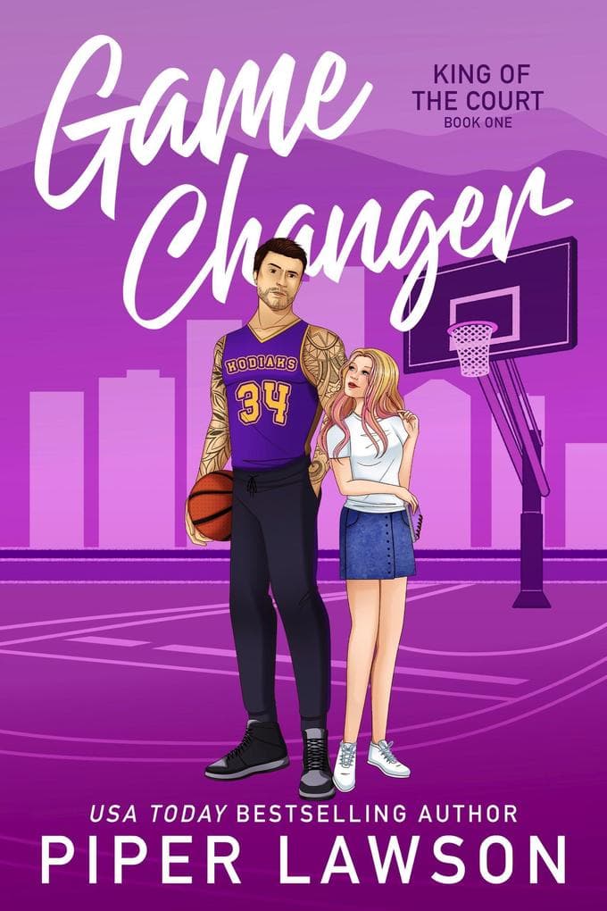 Game Changer (King of the Court, #1)