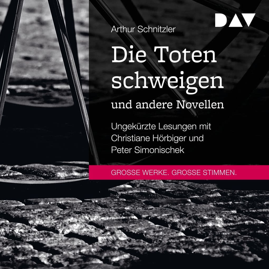 Die Toten schweigen und andere Novellen