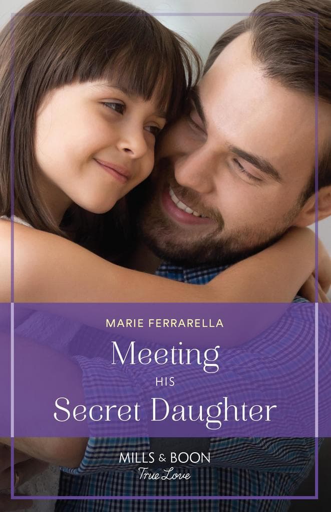 Meeting His Secret Daughter