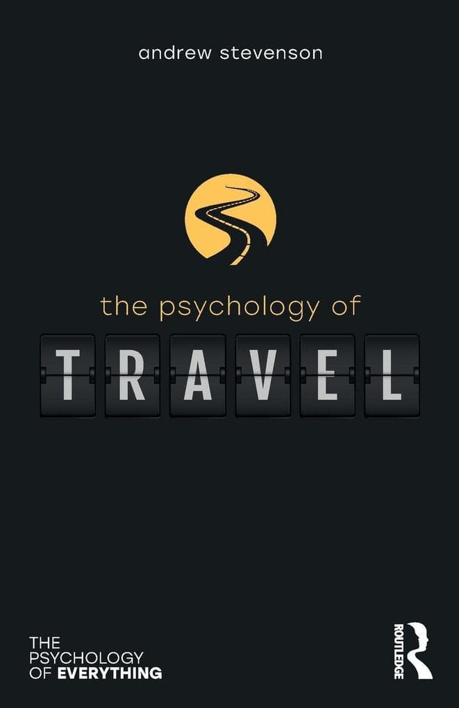 The Psychology of Travel