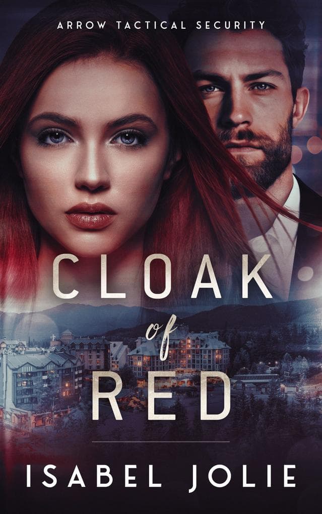 Cloak of Red (Arrow Tactical Security, #3)