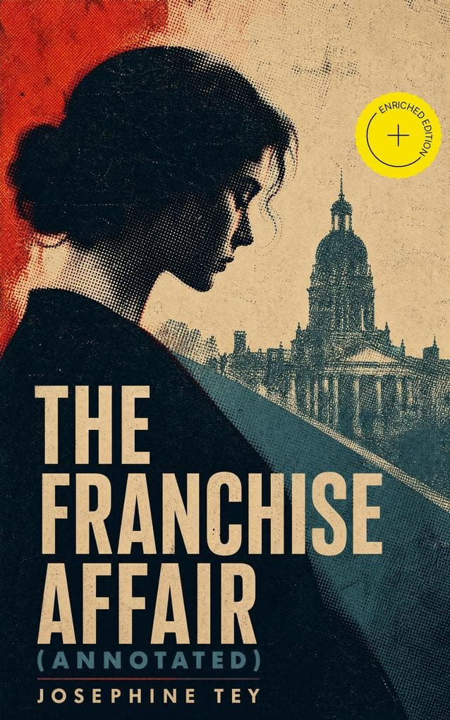 The Franchise Affair (Annotated)