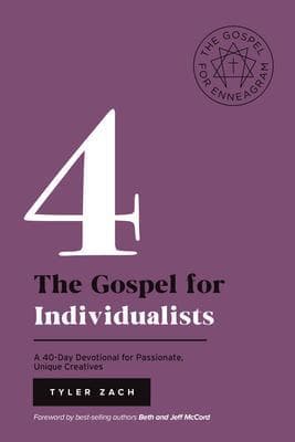 The Gospel for Individualists: A 40-Day Devotional for Passionate, Unique Creatives