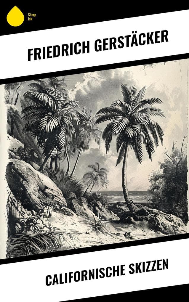 Californische Skizzen
