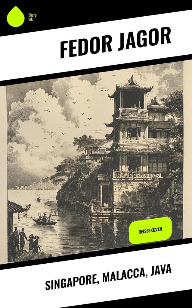 Singapore, Malacca, Java