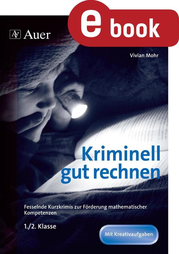 Kriminell gut rechnen, Klasse 1-2