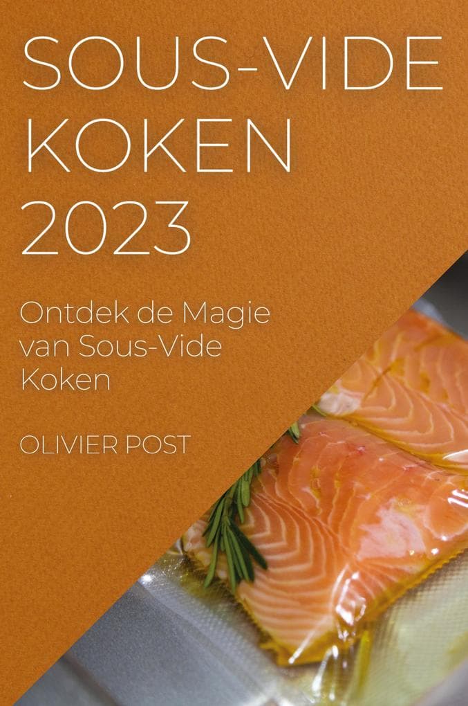 Sous-Vide Koken 2023