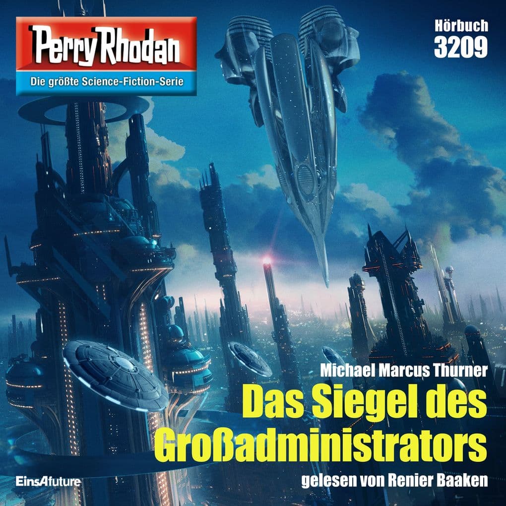 Perry Rhodan 3209: Das Siegel des Großadministrators