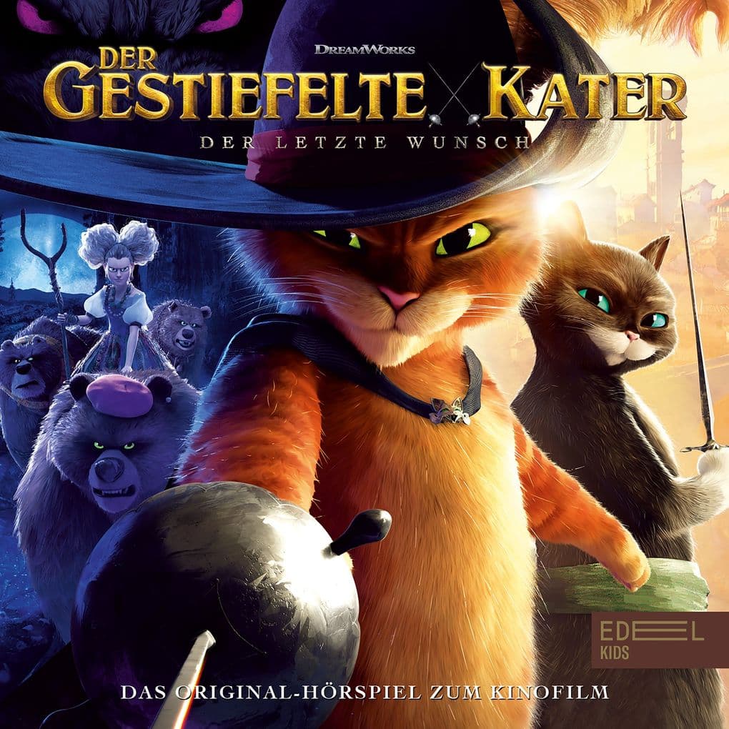 Der gestiefelte Kater: Der letzte Wunsch (Das Original-Hörspiel zum Kinofilm)