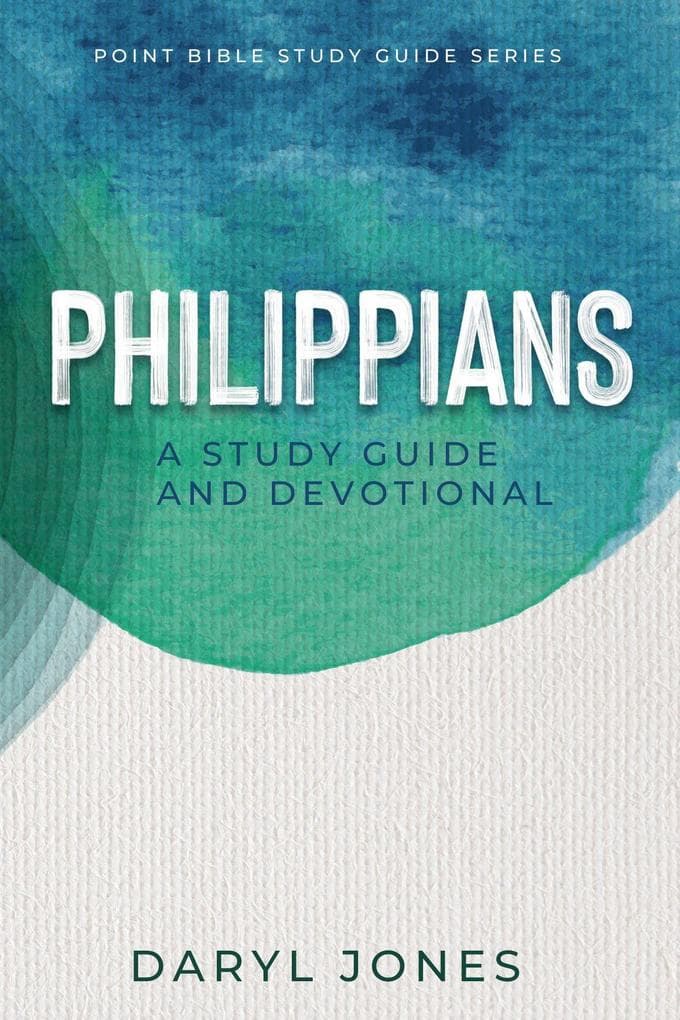 Philippians (Point Bible Study Guide Series)