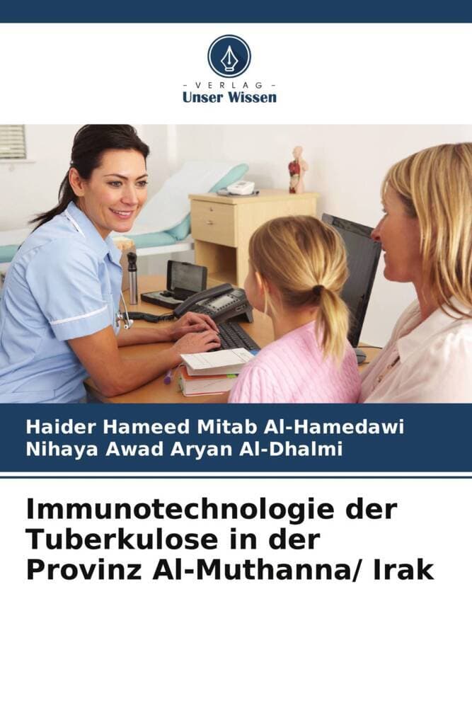 Immunotechnologie der Tuberkulose in der Provinz Al-Muthanna/ Irak