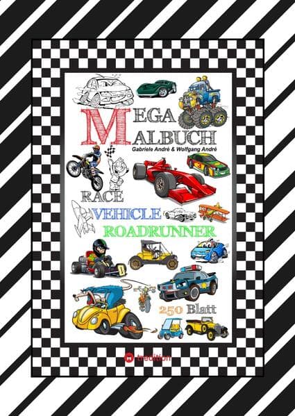 XXL MEGA MALBUCH - RACE ON - TOLLE VEHICLE MOTIVE - CARS - FLUGZEUGE - BOOTE - JETSKI - QUAD - MOTORRÄDER - UFO