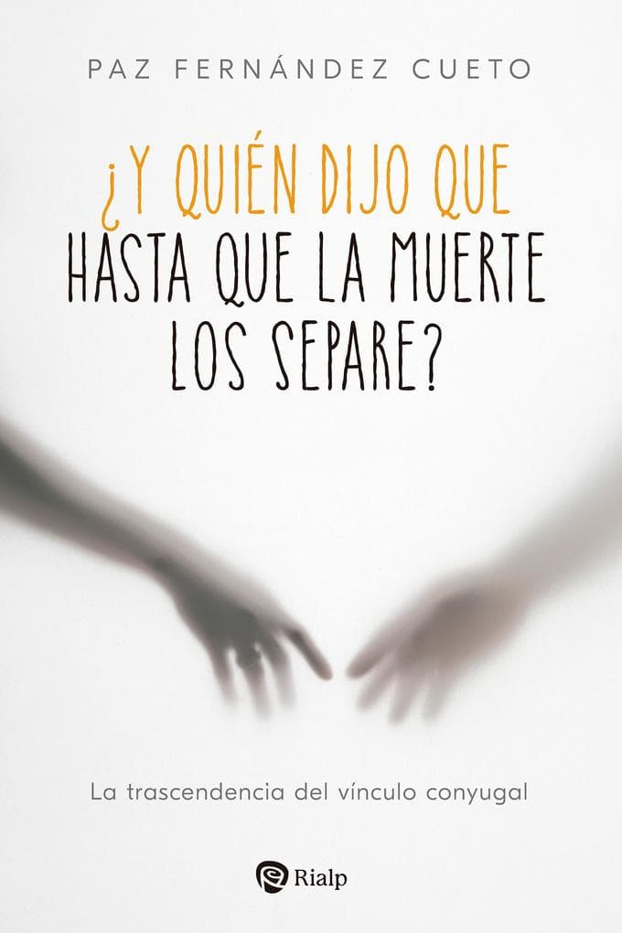 Y quién dijo que hasta que la muerte los separe?