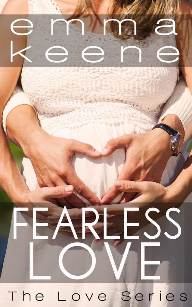 Fearless Love (The Love Series, #12)