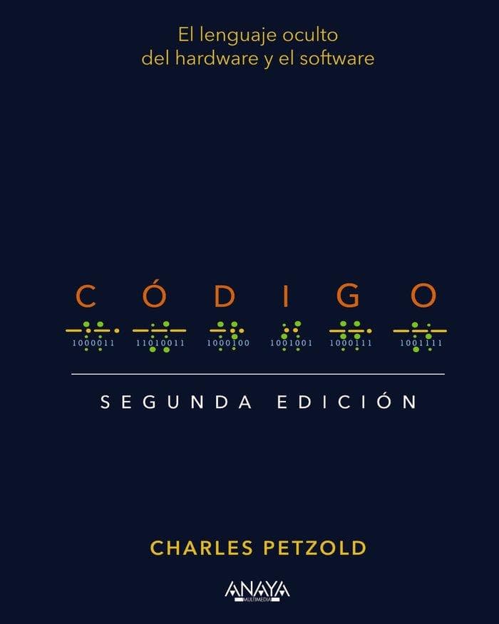 Código : el lenguaje oculto del hardware y el software