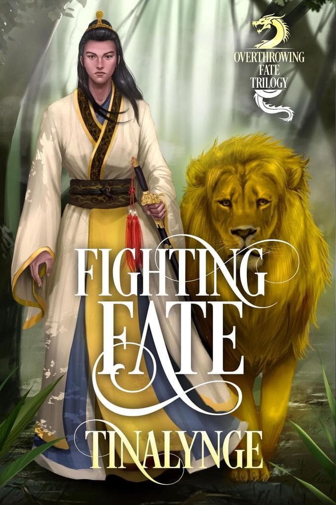 Fighting Fate (Overthrowing Fate, #2)