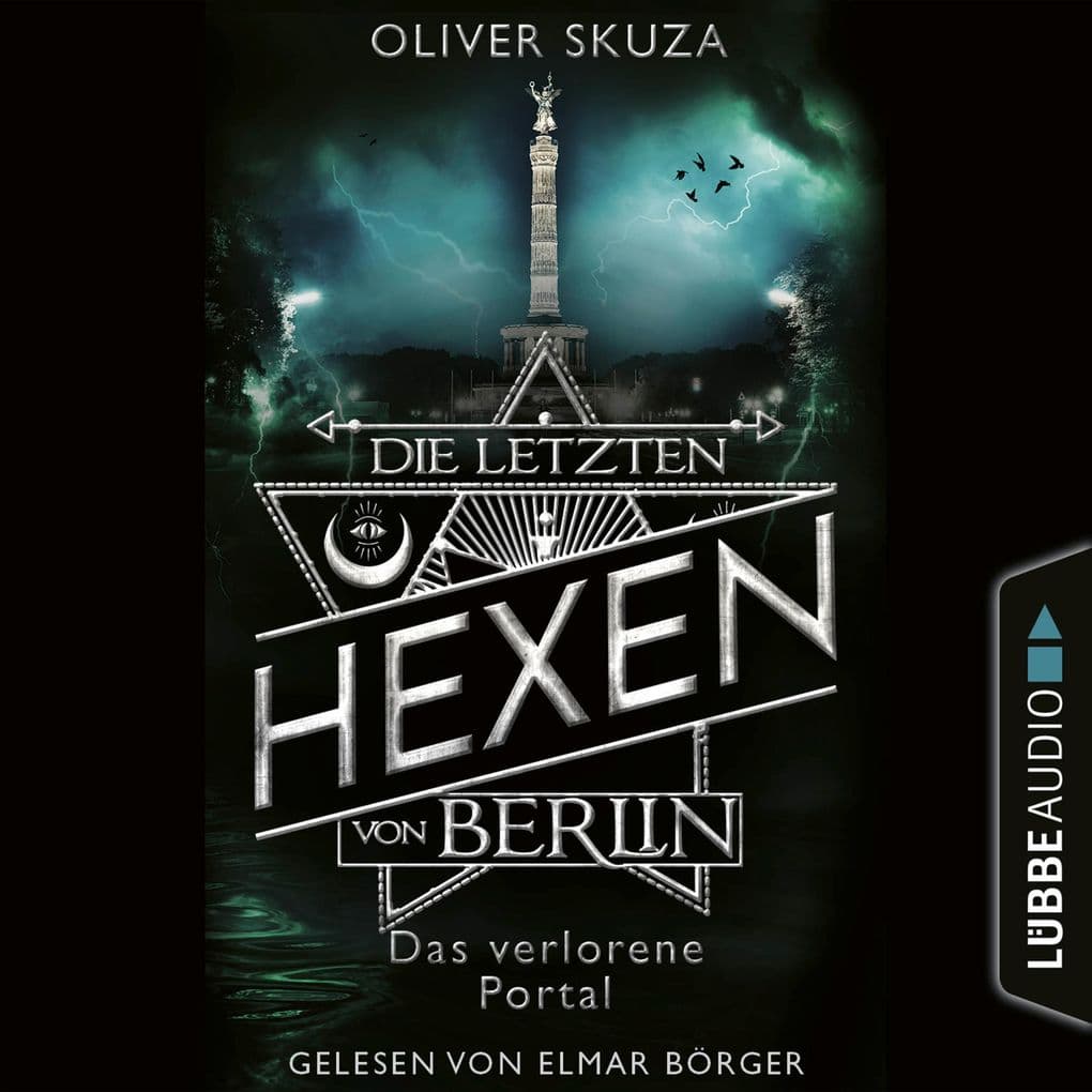 Das verlorene Portal - Die letzten Hexen von Berlin, Folge 4