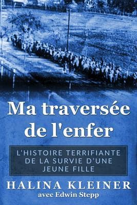 Ma traversee de l'enfer