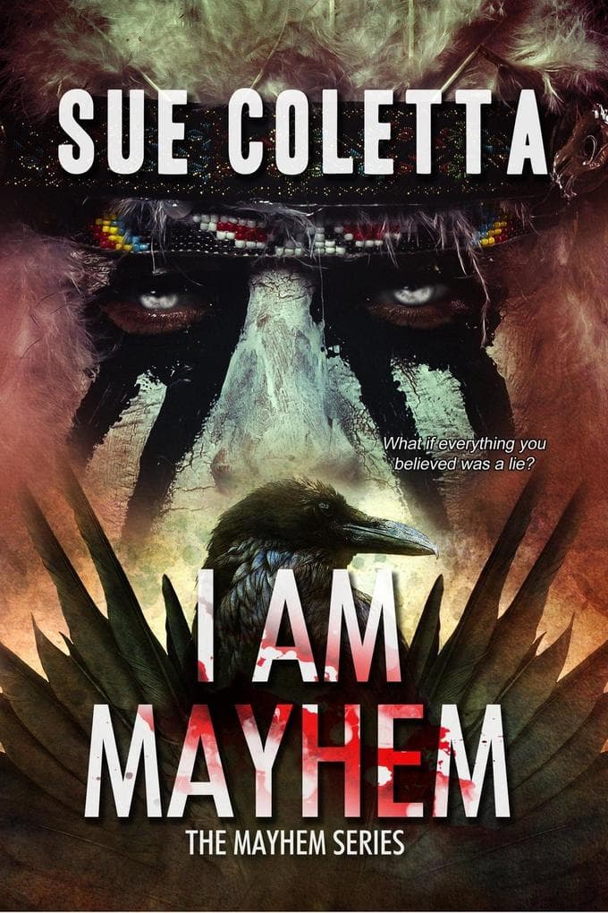 I Am Mayhem (Mayhem Series, #4)
