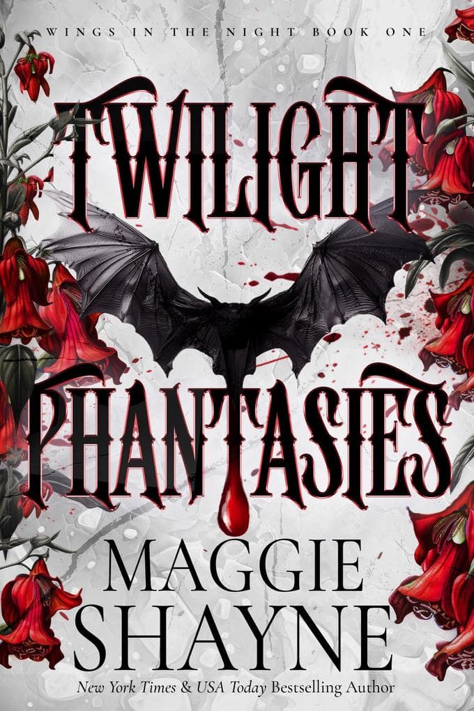 Twilight Phantasies (Wings In the Night, #1)