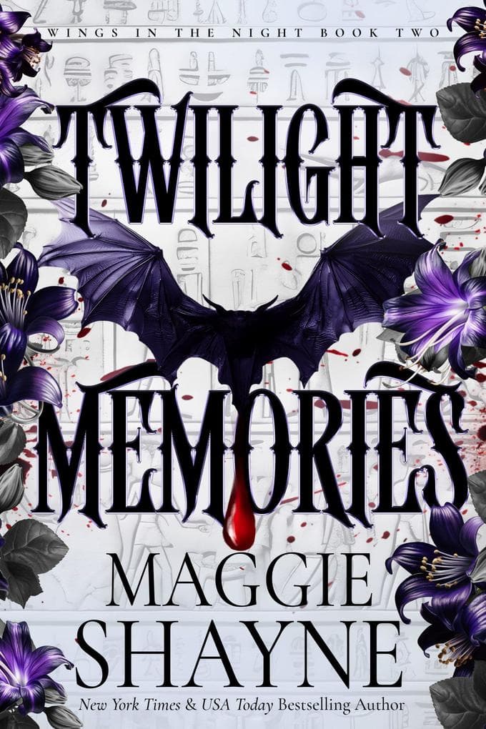 Twilight Memories (Wings In the Night, #2)