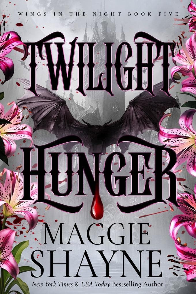 Twilight Hunger (Wings In the Night, #5)