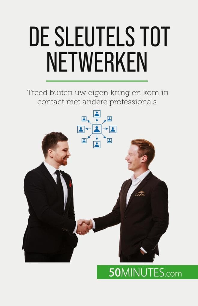 De sleutels tot netwerken