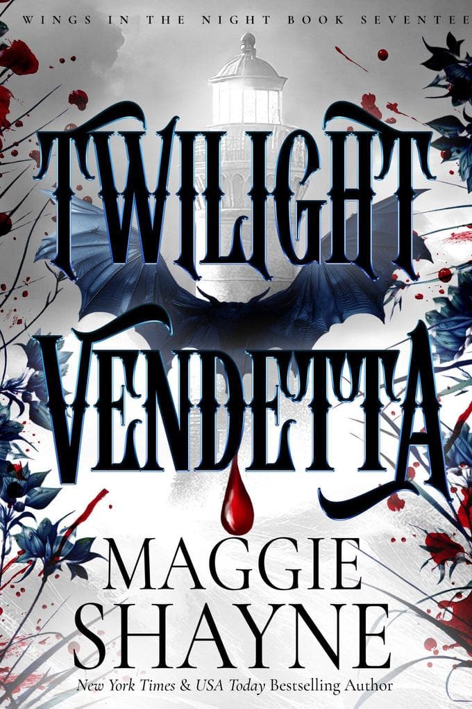 Twilight Vendetta (Wings In the Night, #17)