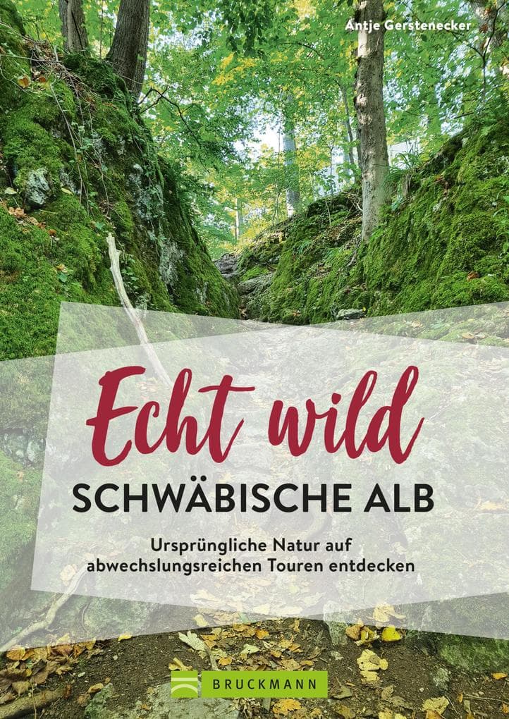Echt wild - Schwäbische Alb