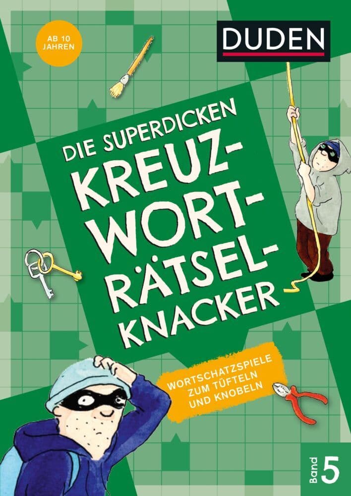 Die superdicken Kreuzworträtselknacker - ab 10 Jahren (Band 5)