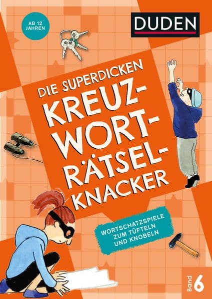 Die superdicken Kreuzworträtselknacker - ab 12 Jahren (Band 6)