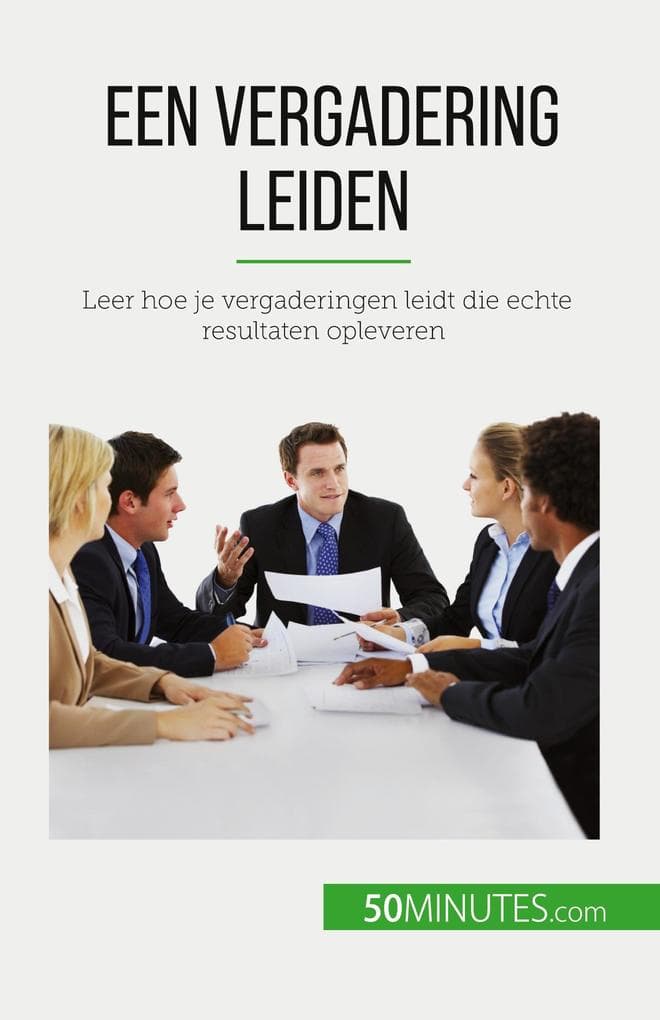 Een vergadering leiden