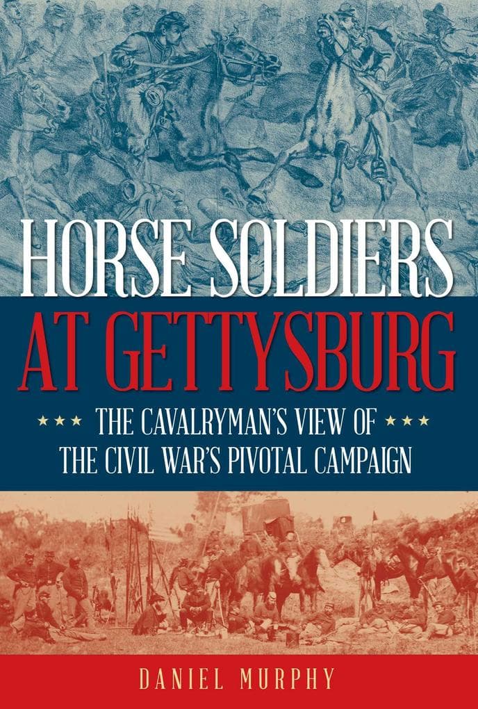 Horse Soldiers at Gettysburg