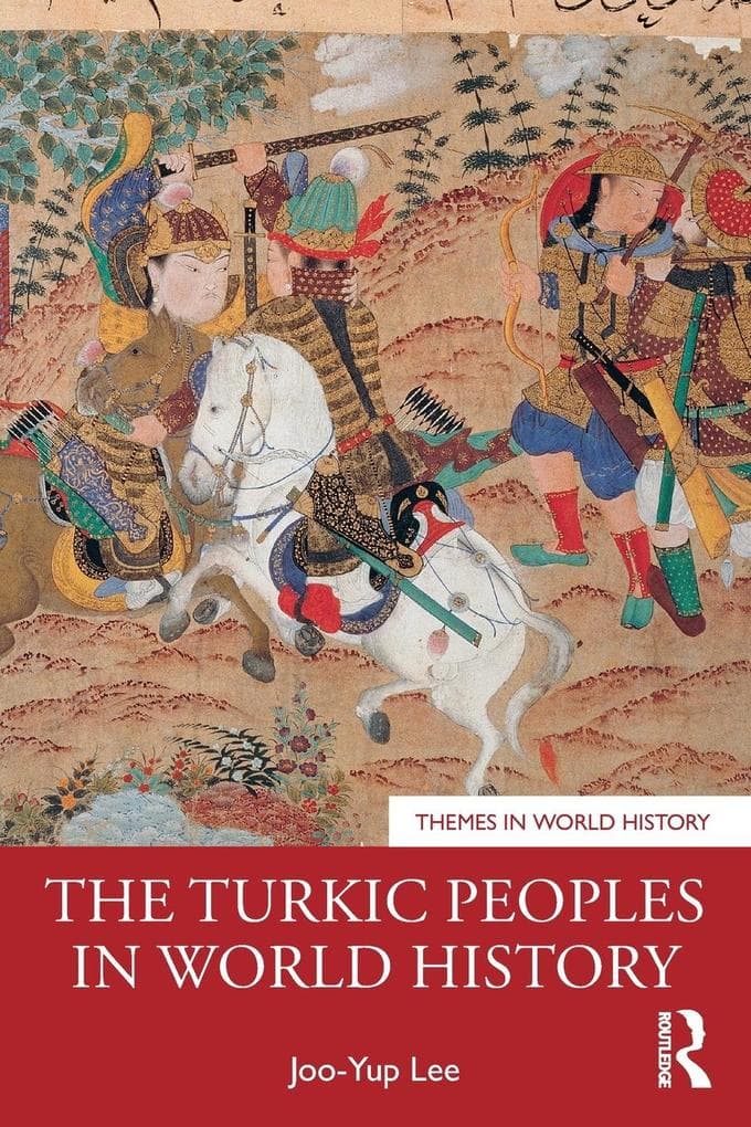 The Turkic Peoples in World History