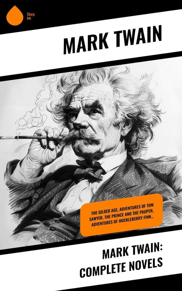 Mark Twain: Complete Novels