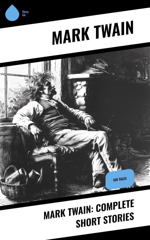 Mark Twain: Complete Short Stories