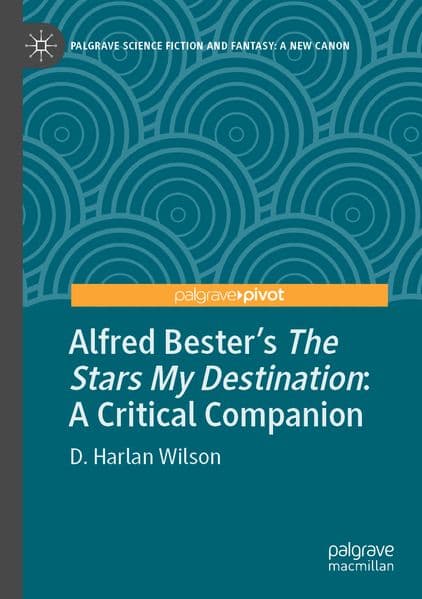 Alfred Bester's The Stars My Destination