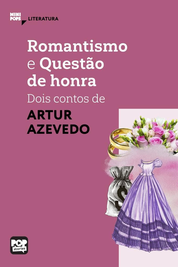Romantismo e Questão de Honra