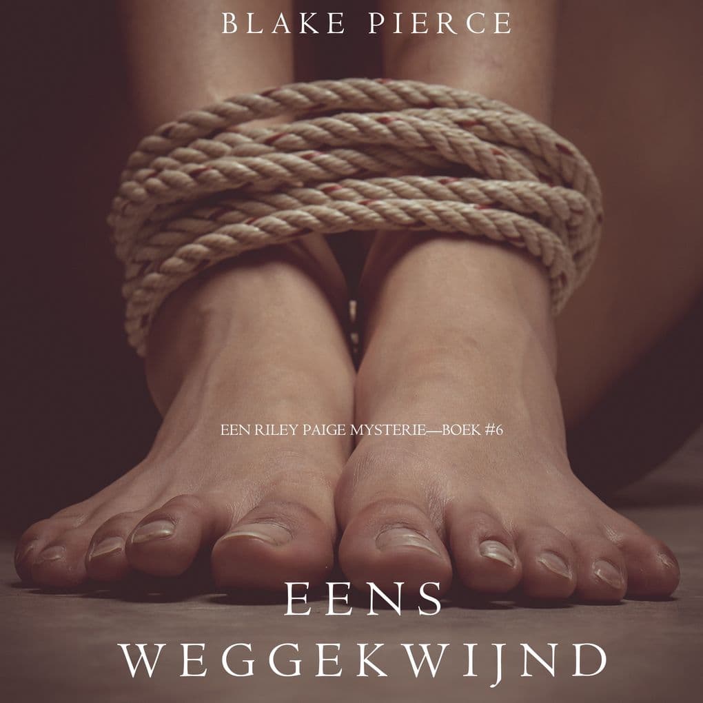 Eens weggekwijnd (een Riley Paige MysterieBoek #6)