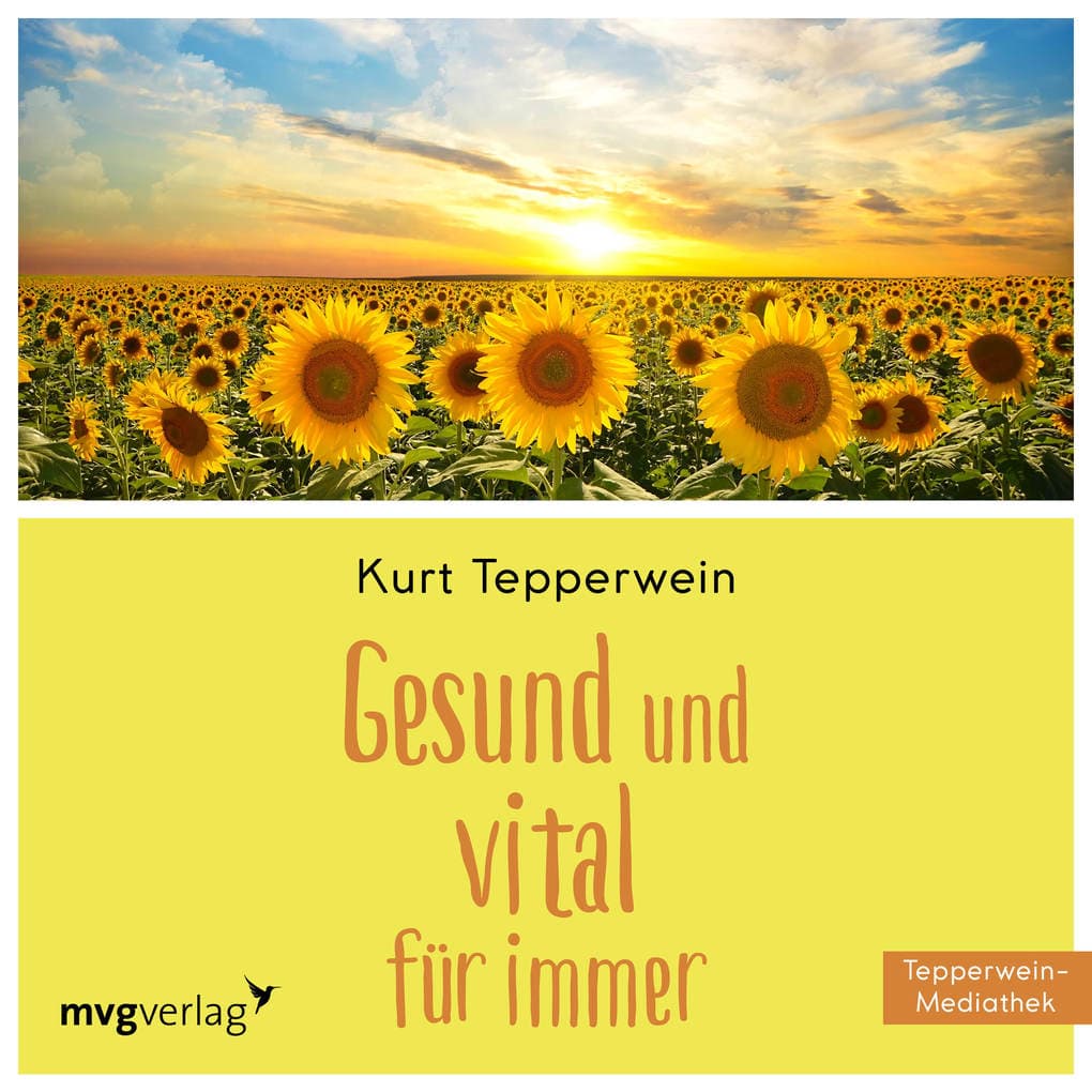 Gesund und vital für immer