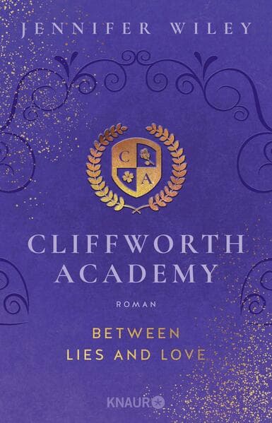Cliffworth Academy - Between Lies and Love